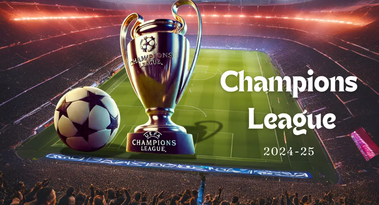 UEFA Champions League 2024/25 Standings